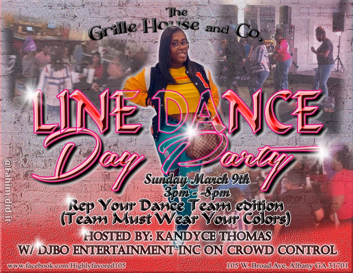 LINE DANCE DAY PARTY  HOSTED BY :KANDYCE THOMAS \u201cPRETTY SOUTH TRAILBLAZERS\u201d