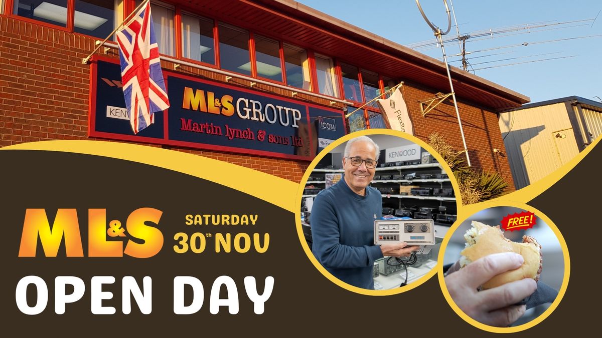 The Famous ML&S Open Day