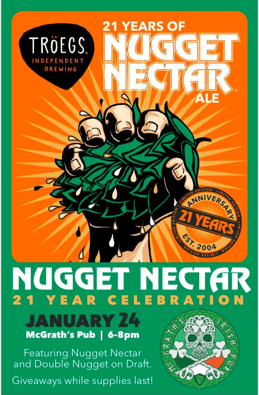 Nugget Nectar's 21 Year Celebration at McGrath's 