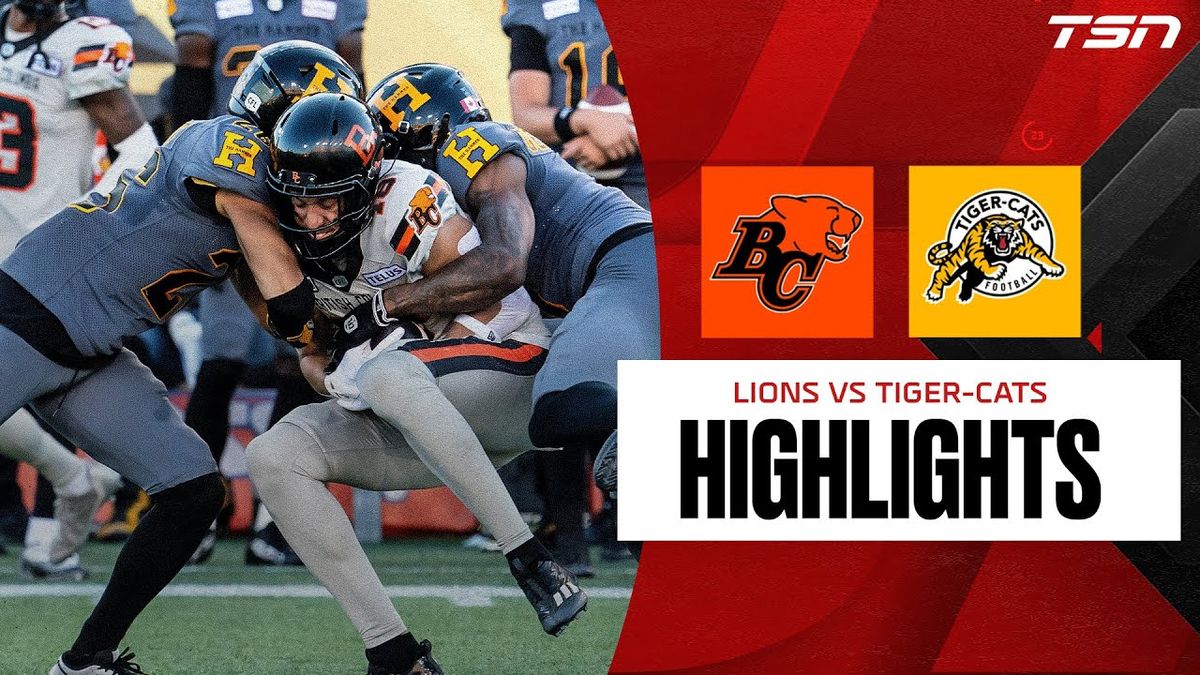 Hamilton Tiger-Cats vs. BC Lions