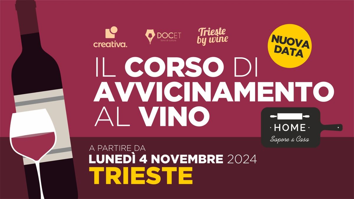 Corso di Avvicinamento al Vino - Trieste - Novembre 2024