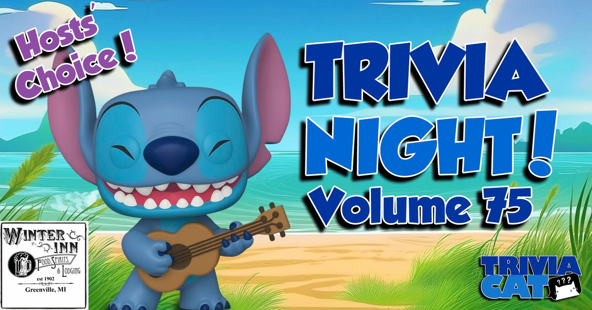 Greenville Trivia Night - Volume #75 (Hosts' Choice!)