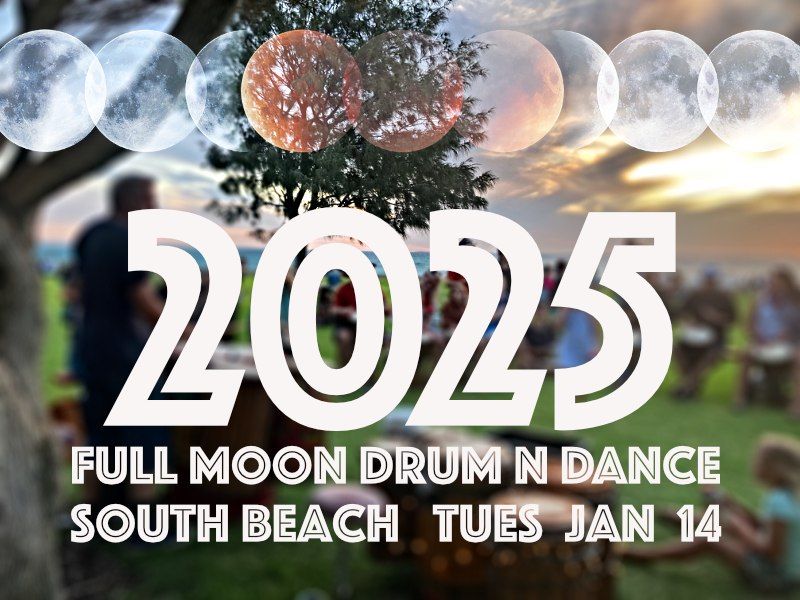 Full Moon Drum n Dance jan 2025