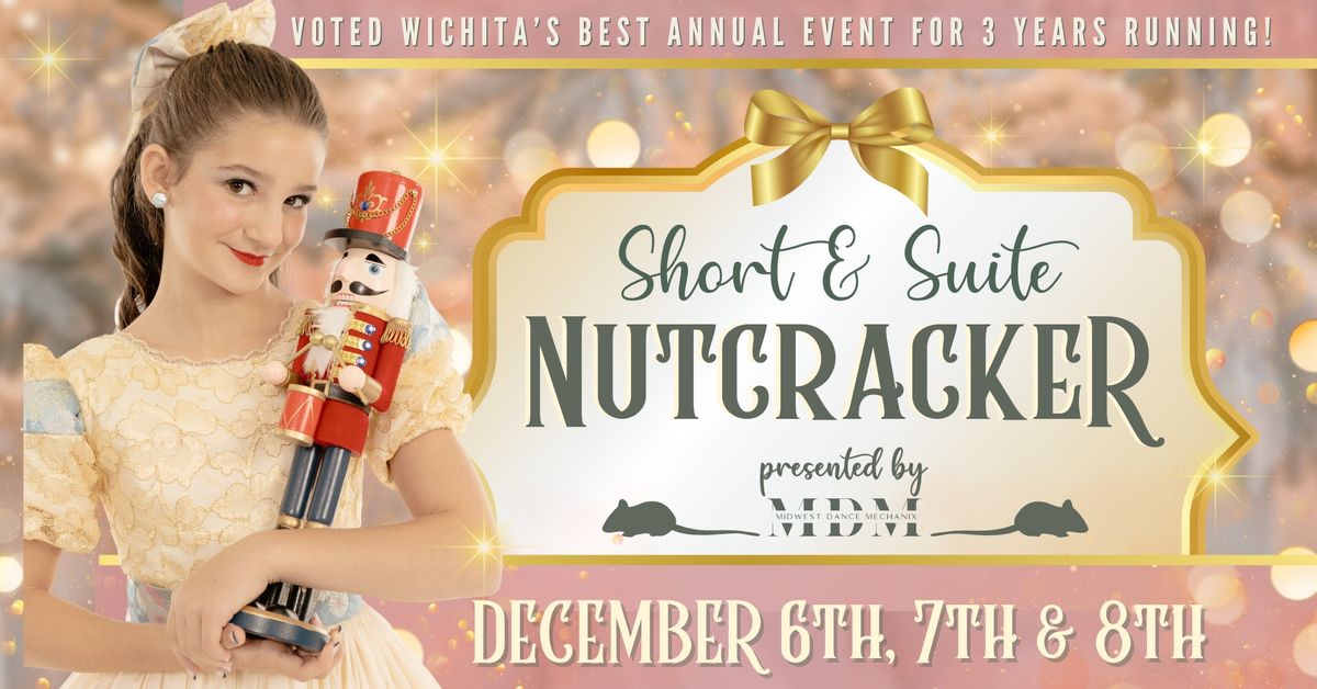 7th Annual Short & Suite Nutcracker 