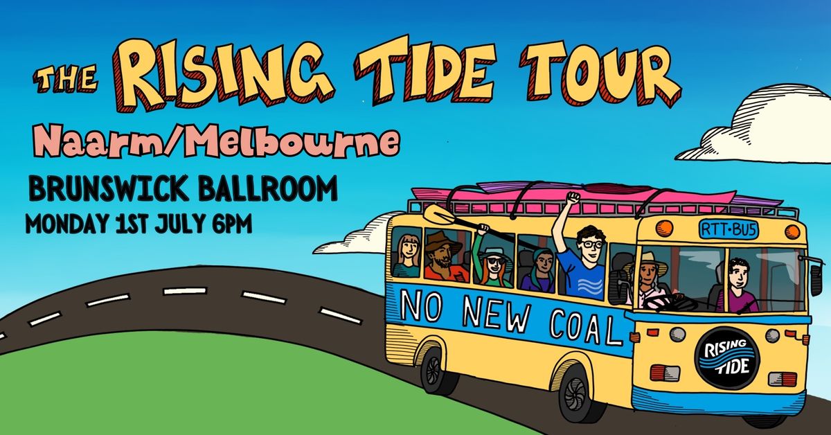 Rising Tide Tour Melbourne