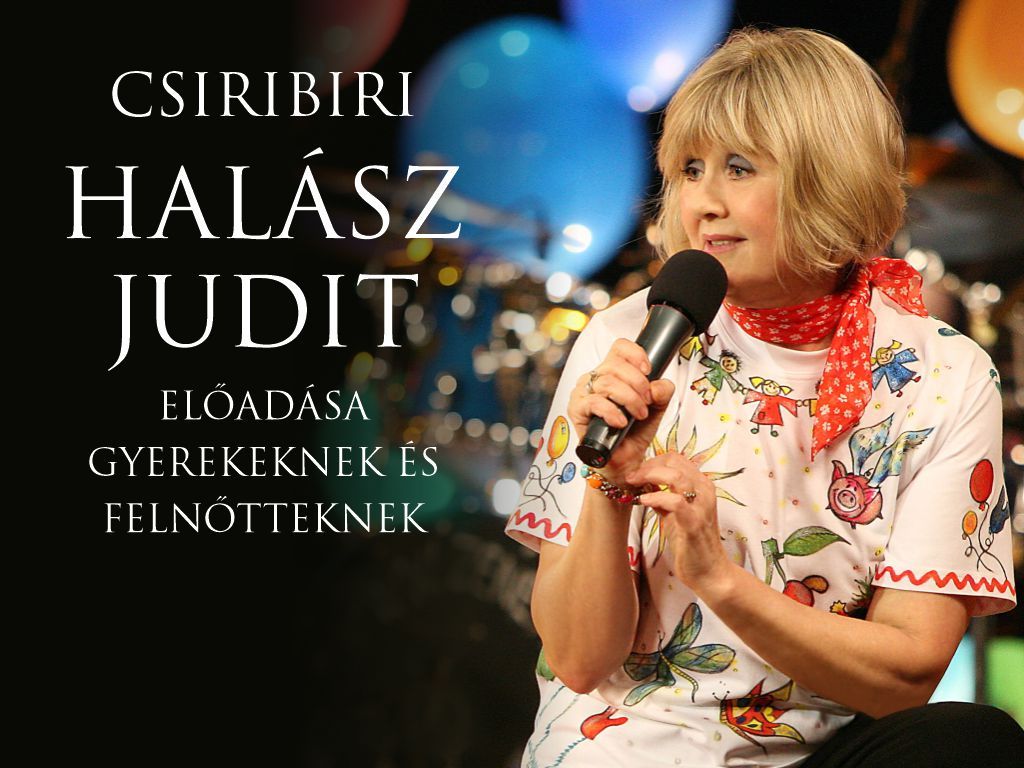 Hal\u00e1sz Judit \u2013 CSIRIBIRI koncert