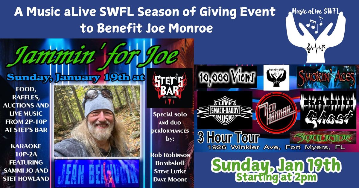 Jammin' For Joe - A Benefit for Joe Monroe!!