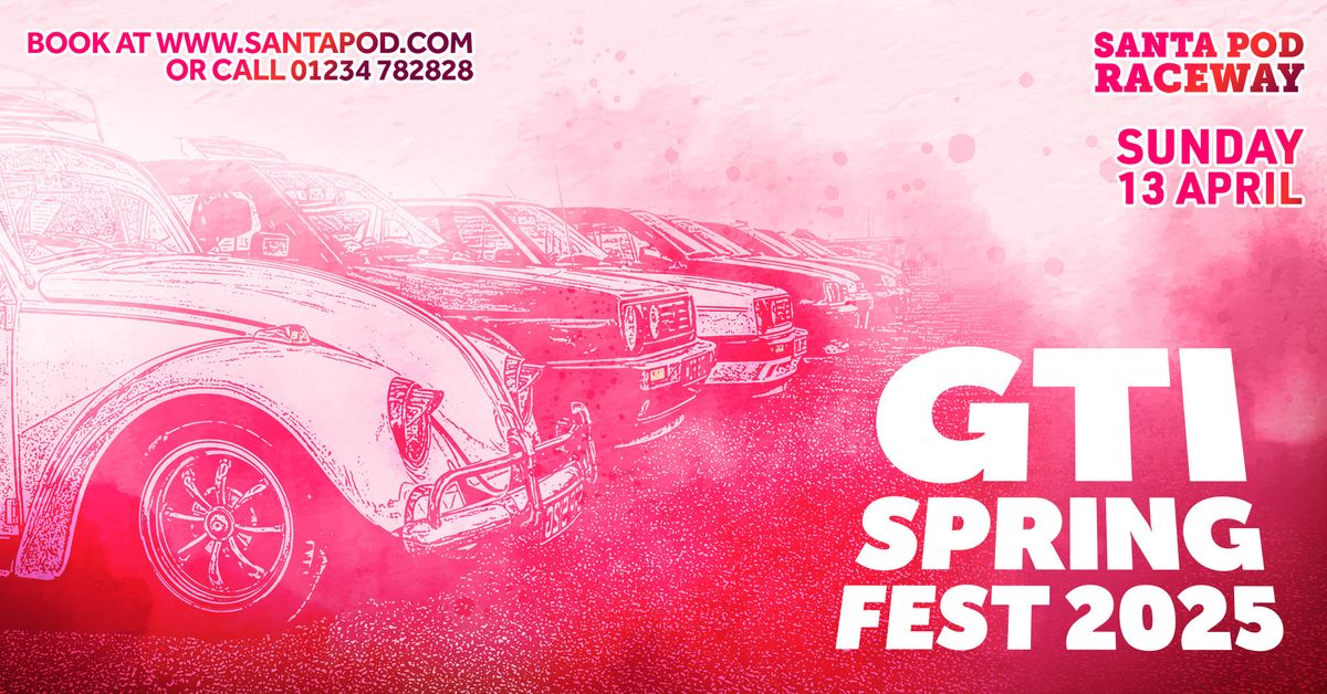 GTI Spring Fest 2025