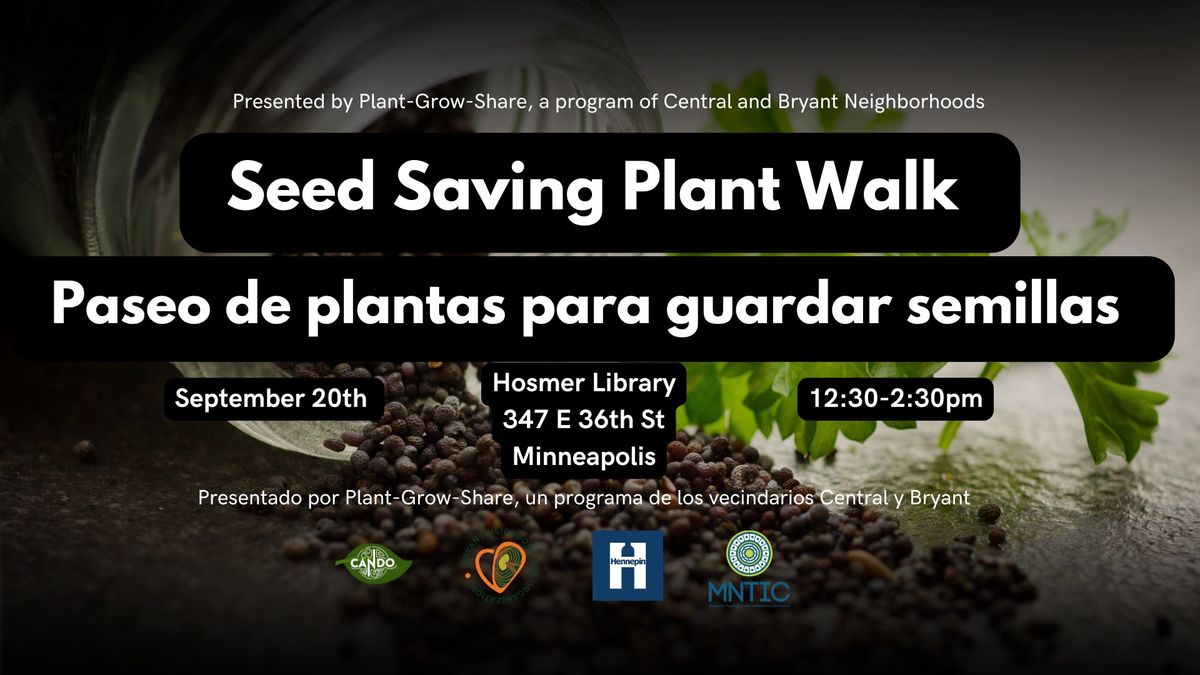 Seed Saving Plant Walk