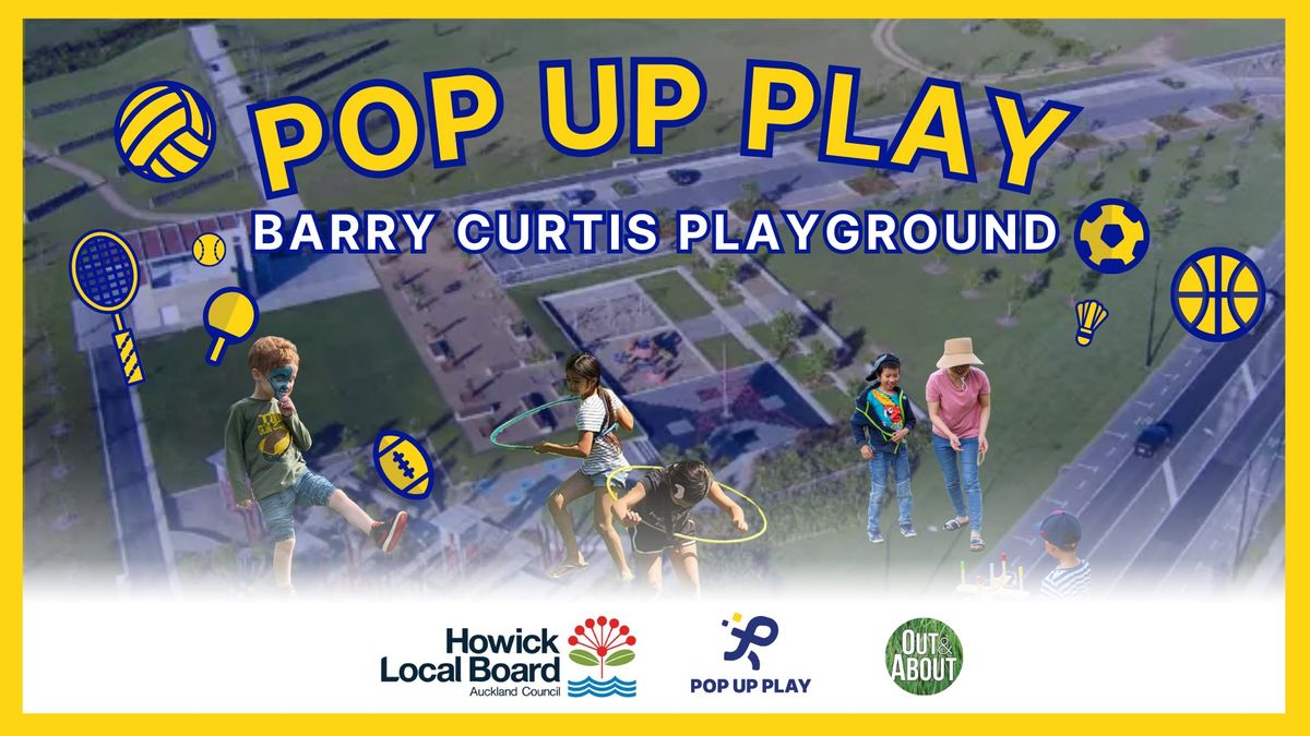 POP UP PLAY! Barry Curtis Playground Saturday, January 11, 25