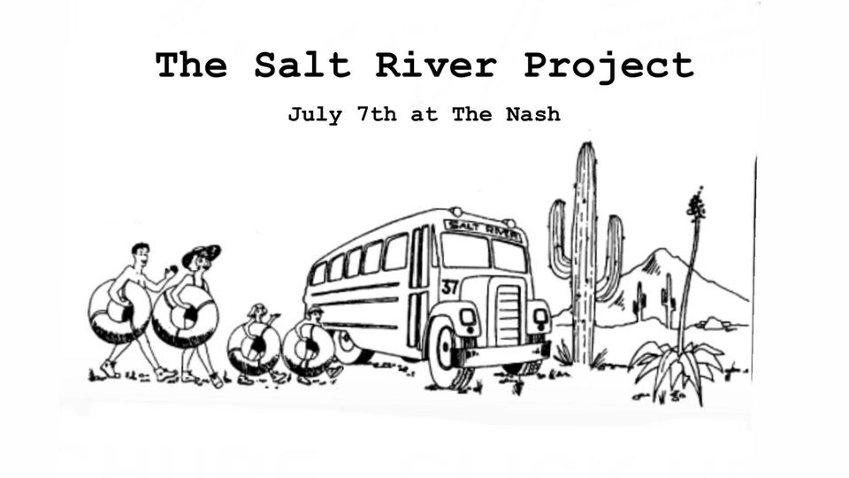 First Friday: The Salt River Project