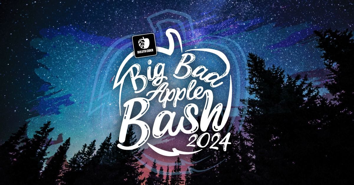 Duluth Cider's 6th Annual Big Bad Apple Bash