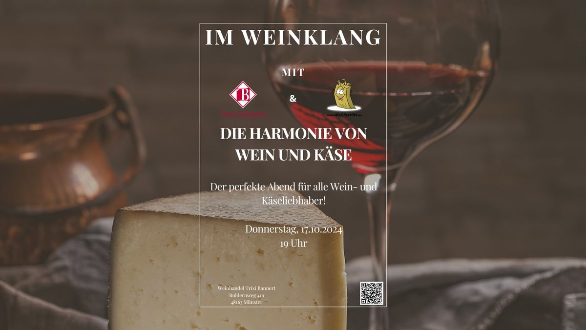 Im Weinklang - Die Harmonie von Wein und K\u00e4se
