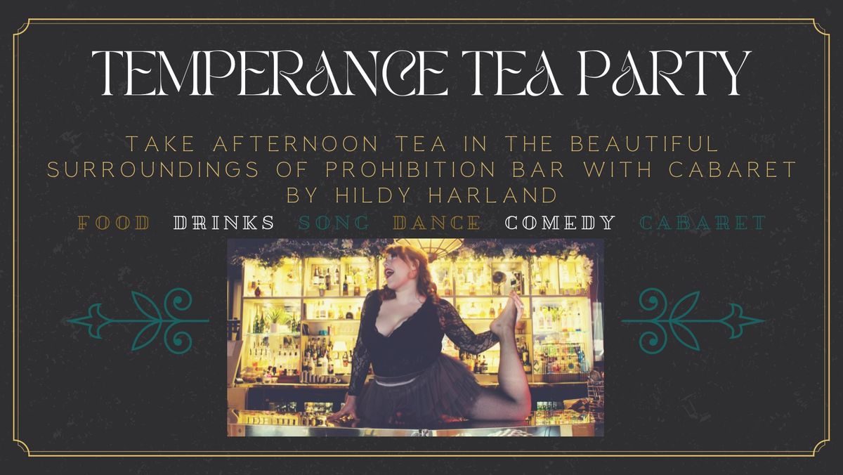 Autumn Temperance Tea Party - Afternoon Tea Cabaret