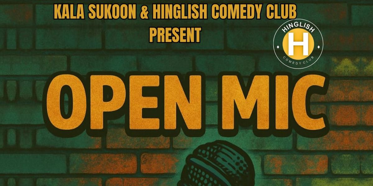 open mic by HINGLISH comedy club MUMBAI