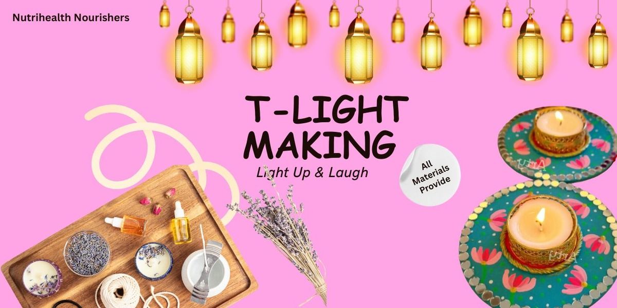 T-light making