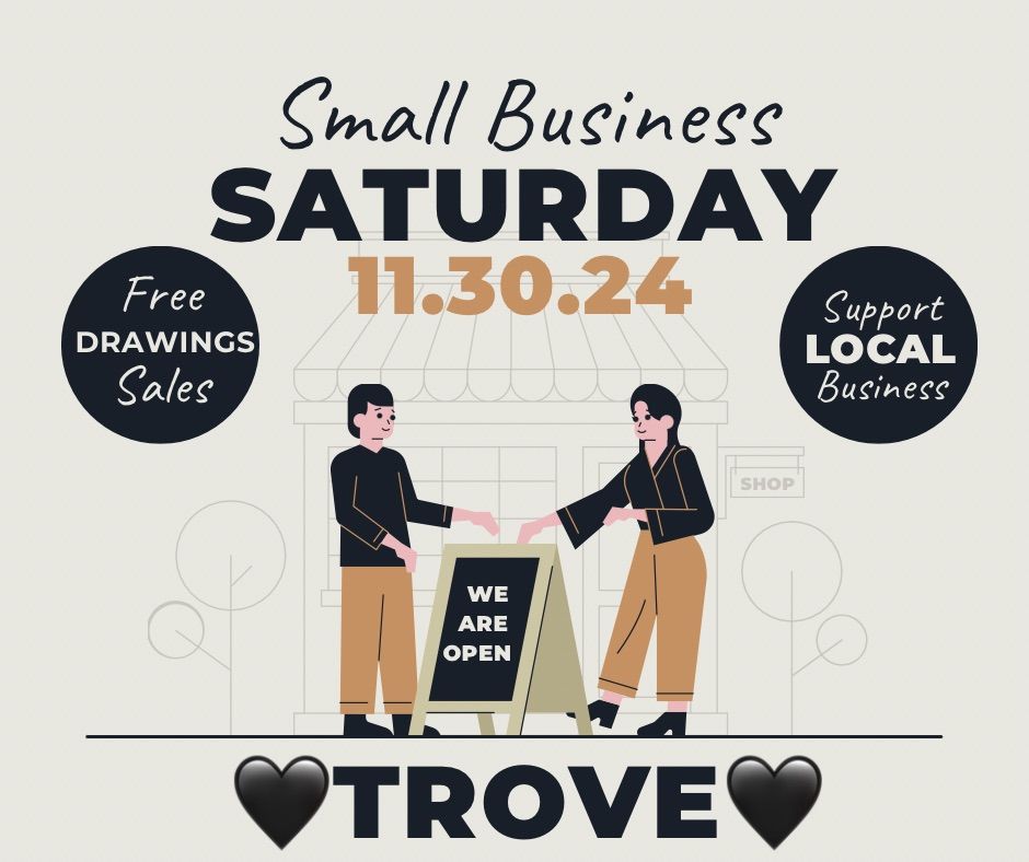 Small Business Saturday at trove.Marketplace