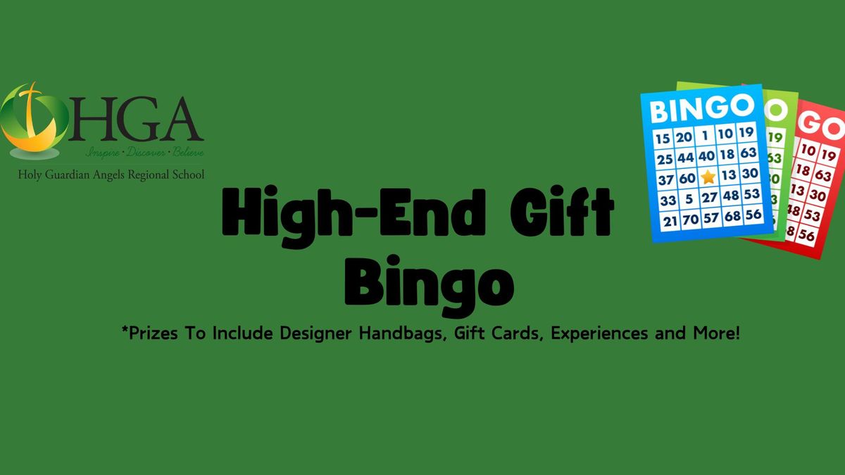 HGA Regional School High-End Gift Bingo