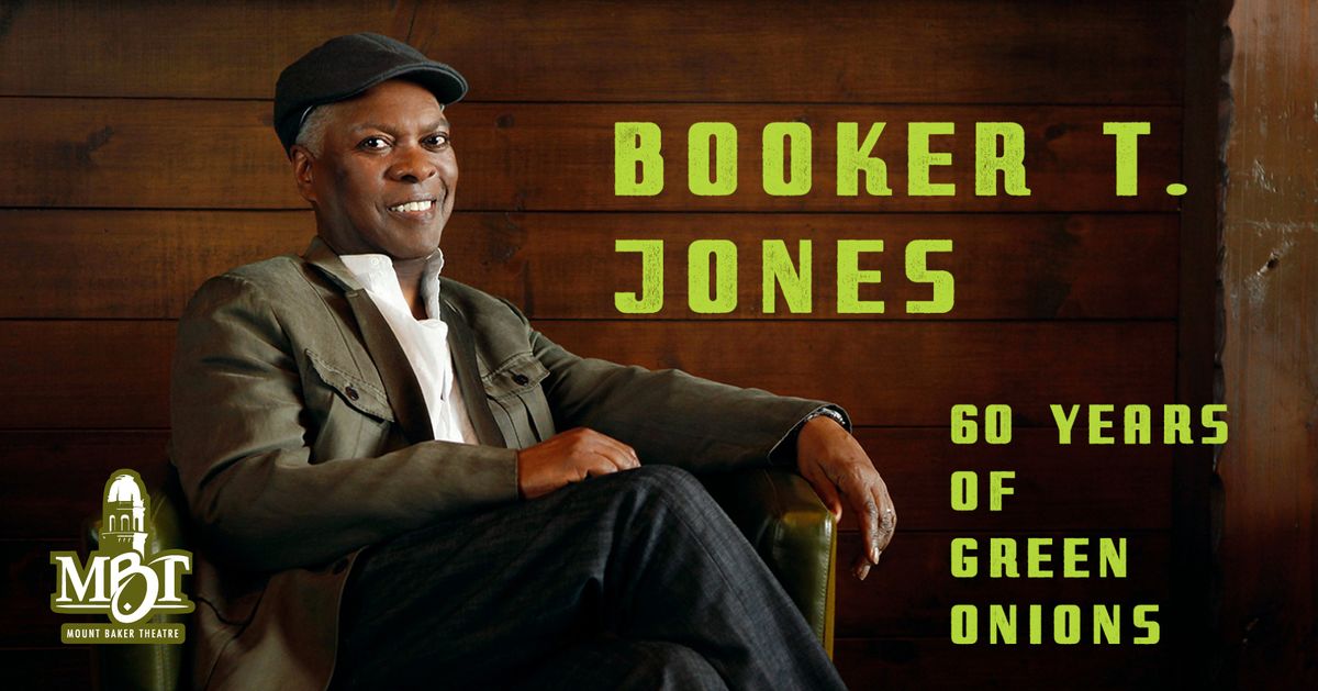 Booker T. Jones 60 Years of Green Onions