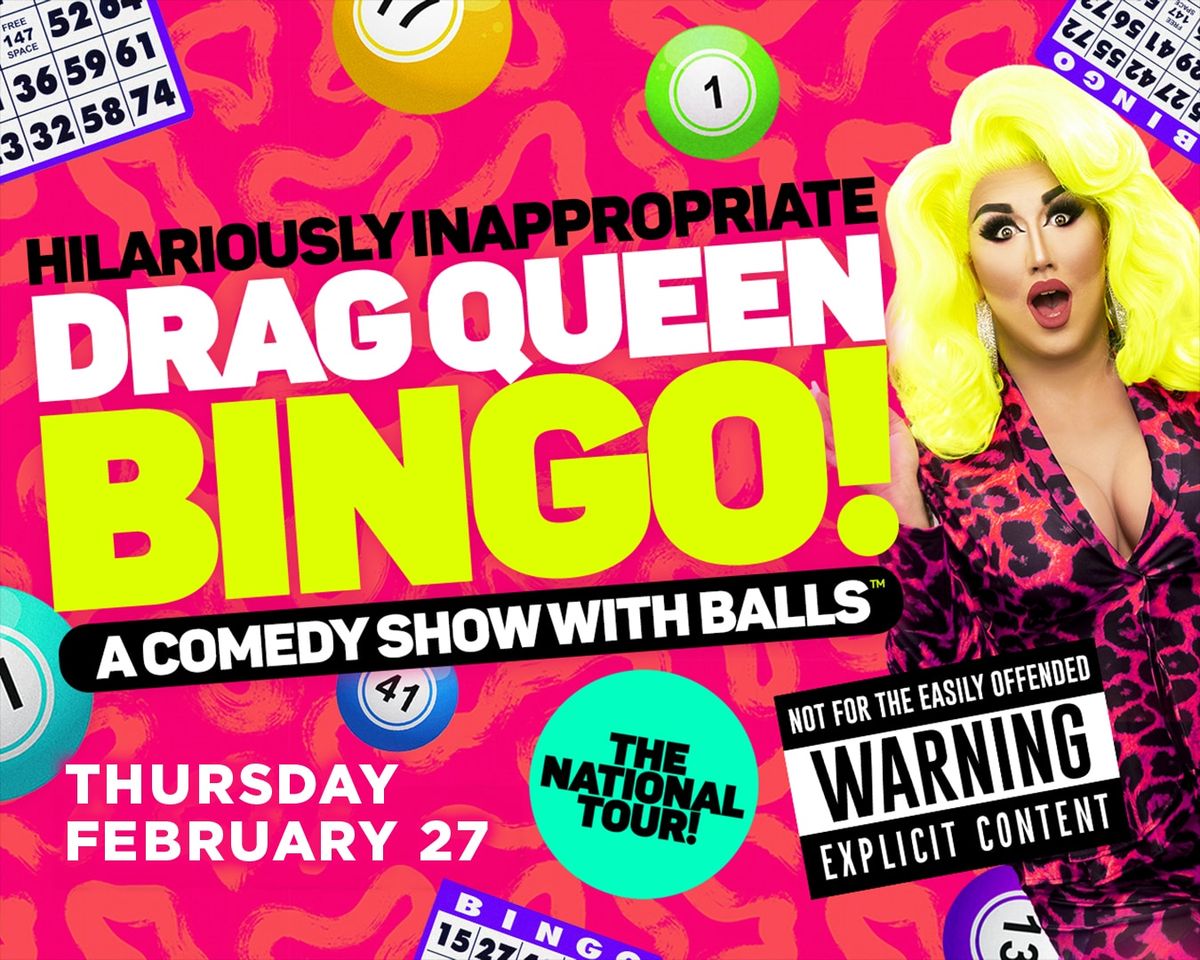 Hilariously Inappropriate Drag Queen Bingo