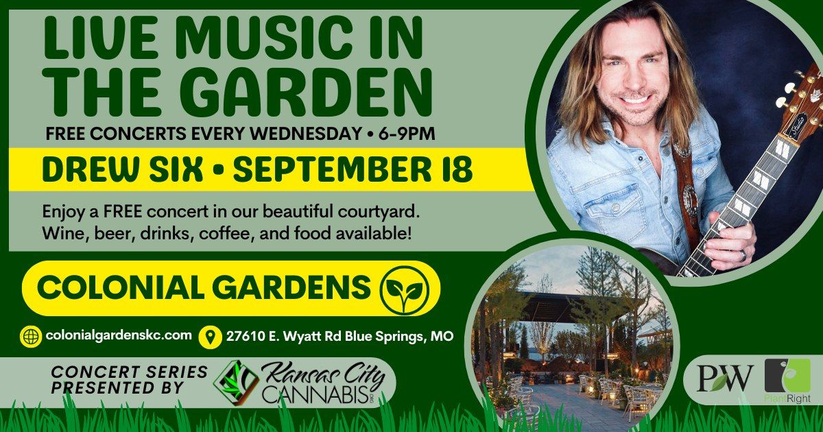 FREE concert in The Garden: Drew Six on Wed., Sept. 18 at 6PM