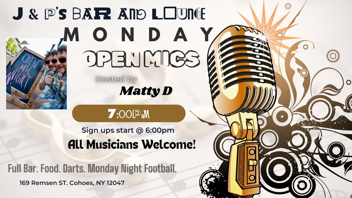 Open MIC Mondays \ud83c\udfa4\ud83d\udc3a