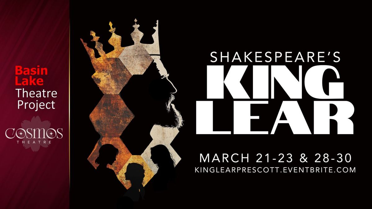 Shakespeare's King Lear: Presented by Basin Lake Theatre Project