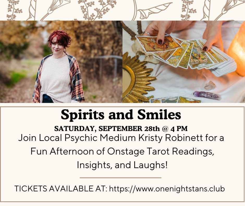 Spirits and Smiles: On Stage Tarot and Mediumship with Kristy Robinett