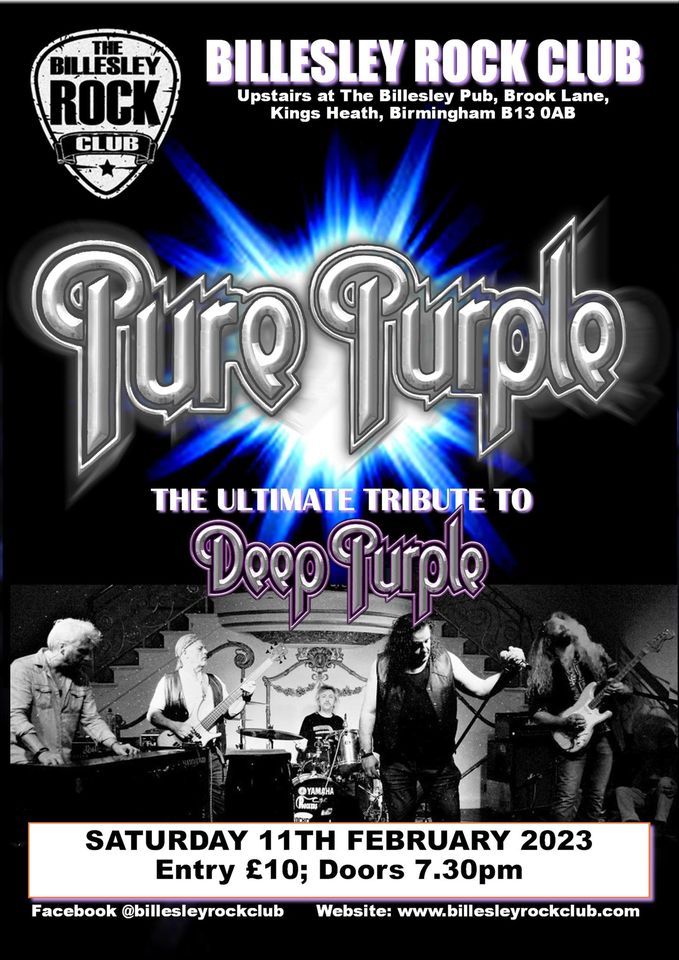 BILLESLEY ROCK CLUB presents PURE PURPLE - \u00a310 OTD