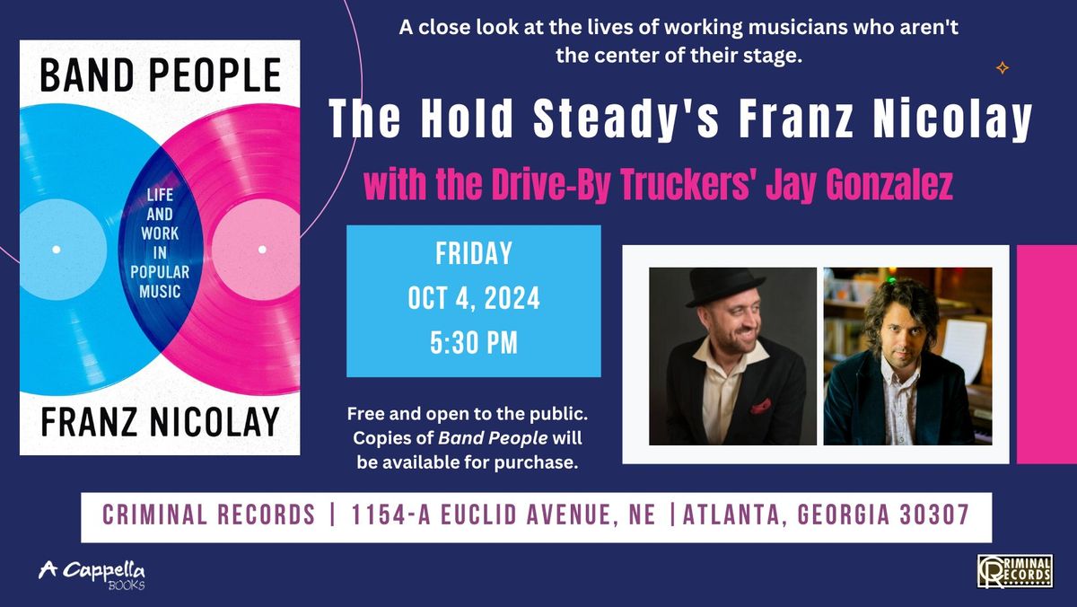 The Hold Steady's Franz Nicolay in convo with the Drive-By Truckers' Jay Gonzalez | Band People