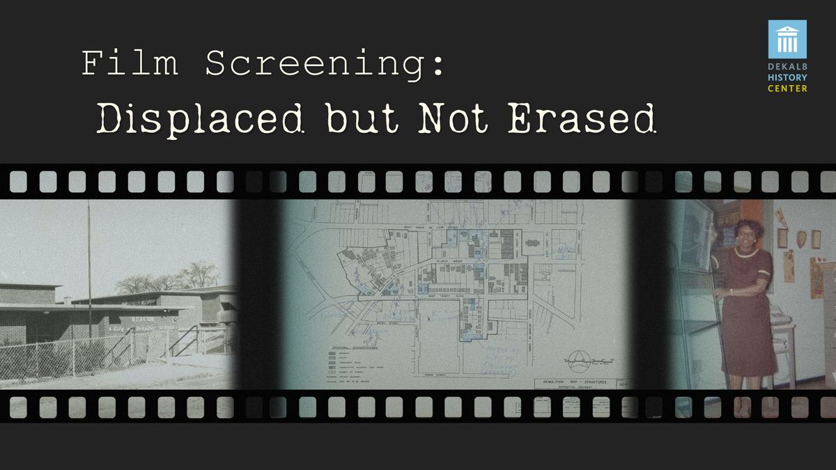 Film Screening: Displaced but Not Erased