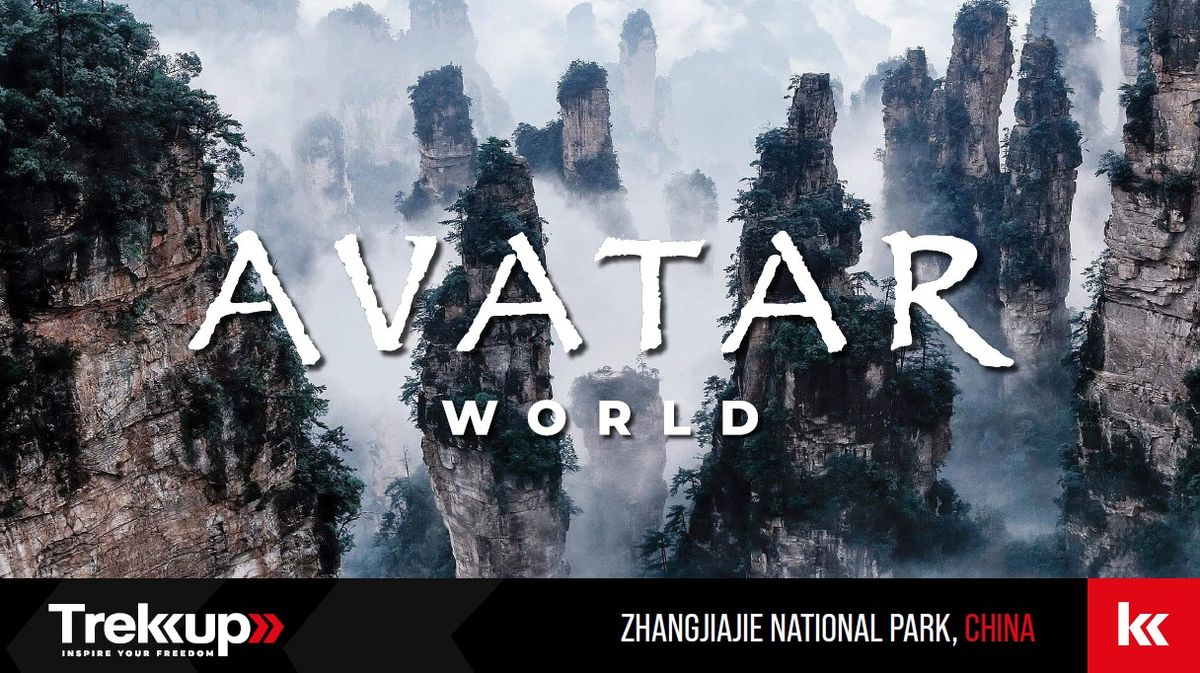 Avatar World | Zhangjiajie National Park, China