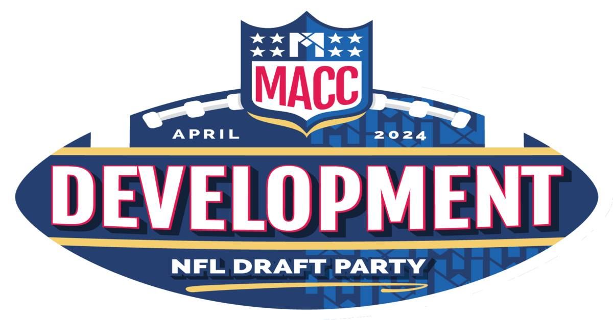 MACC Development NFL Draft Party 2024 - Free Admission