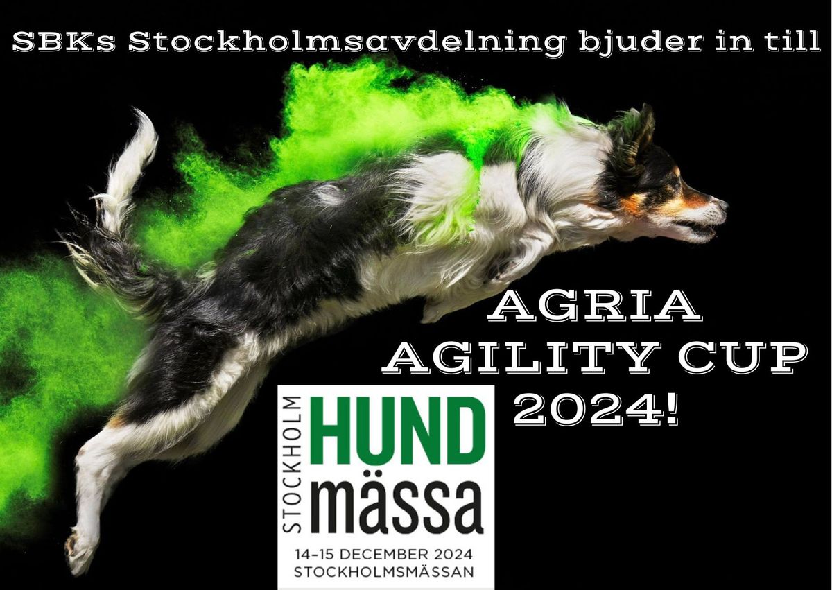 AGRIA AGILITY CUP 2024 (Stockholm Hundm\u00e4ssa)