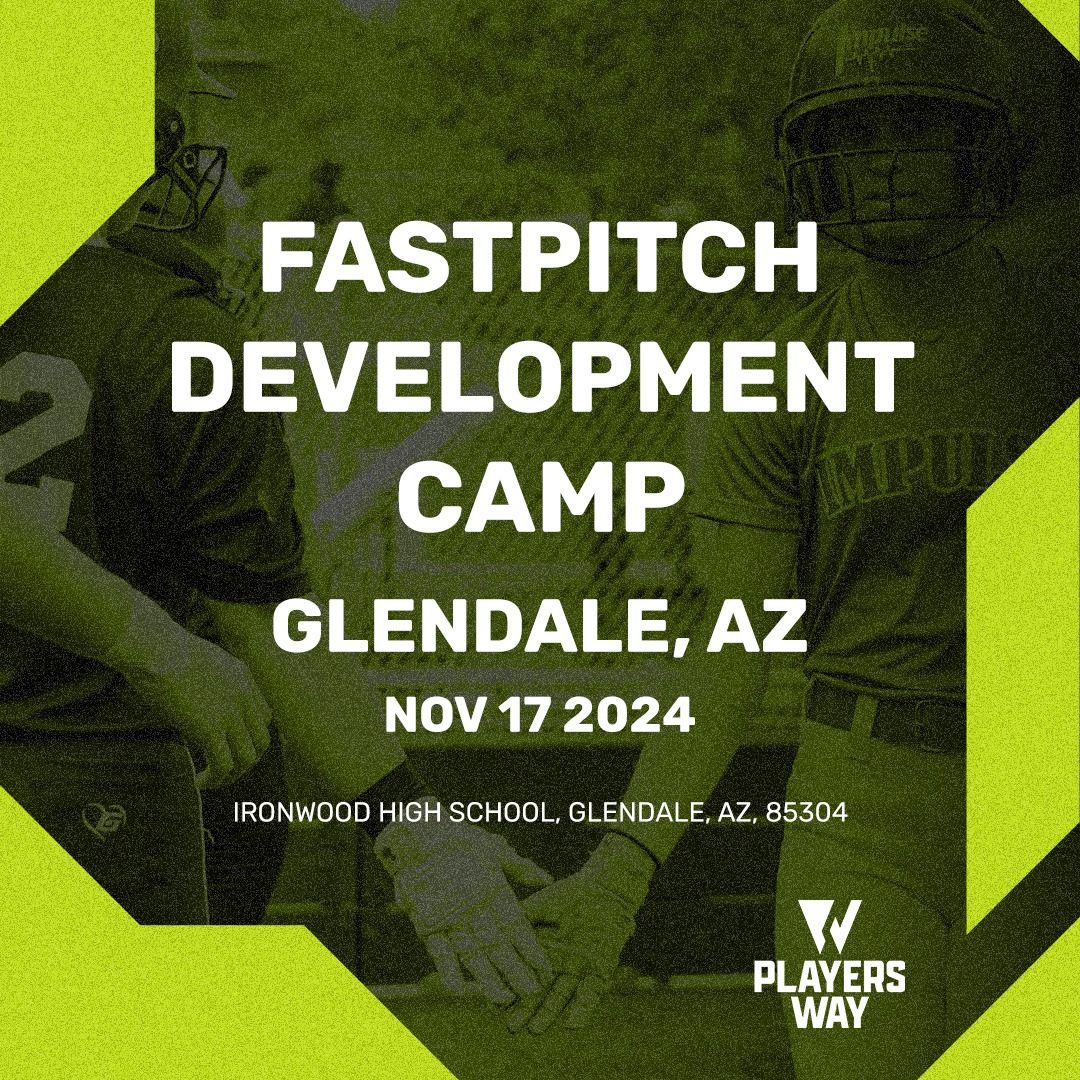 NextLevel Fastpitch Development Camp - Glendale, AZ \ud83e\udd4e