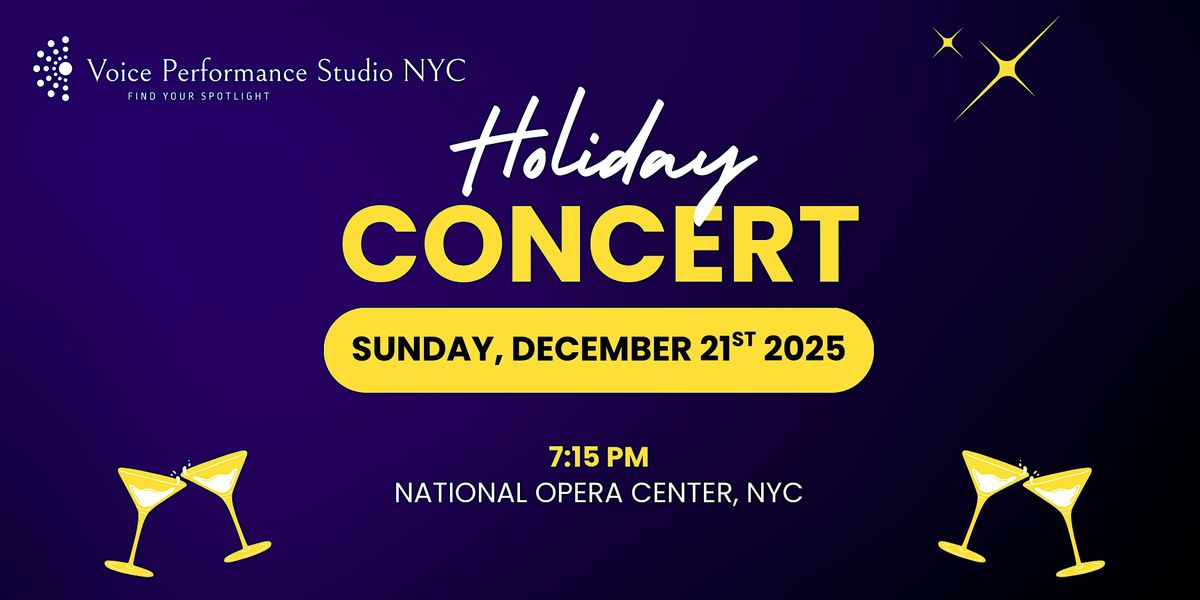 Voice Performance Studio NYC    \u2744\ufe0f   Holiday Concert