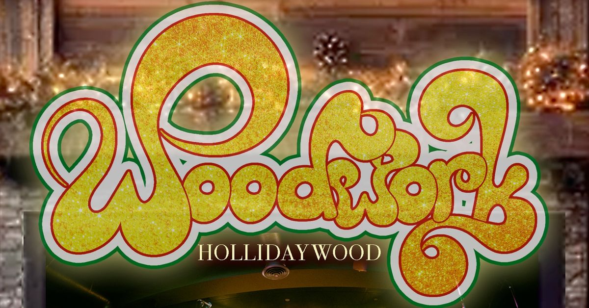 A WOODWORK CHRISTMAS - ft. DJ MMMGood and Special Guests