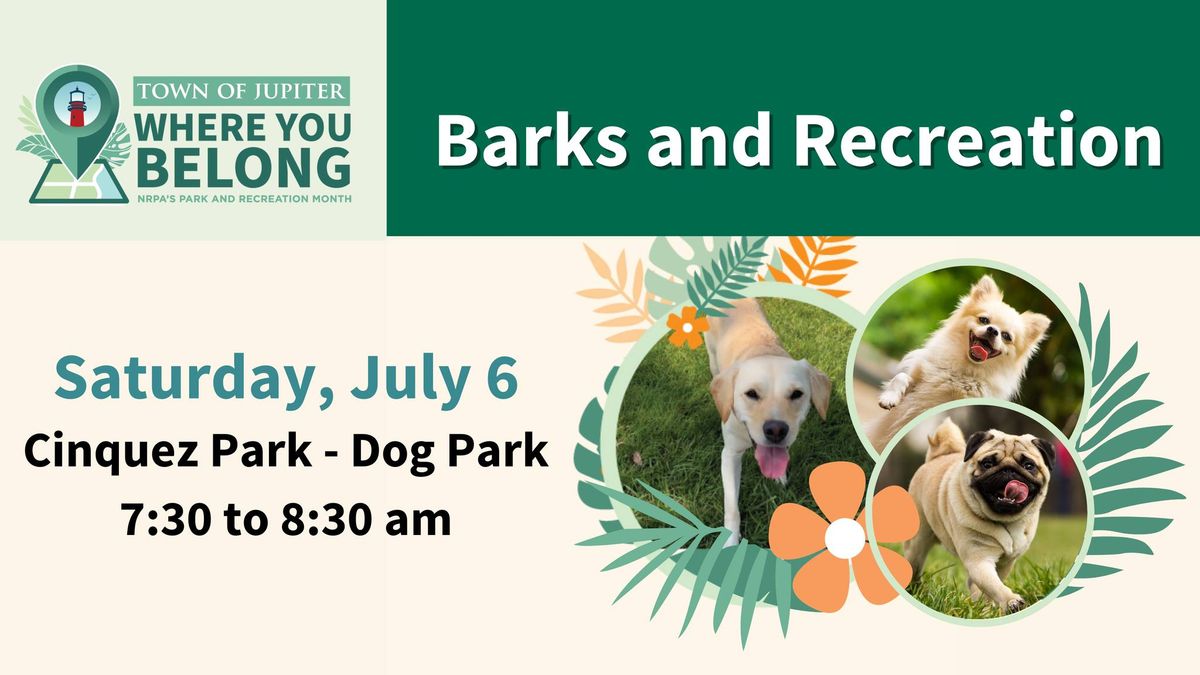 Barks and Recreation Event