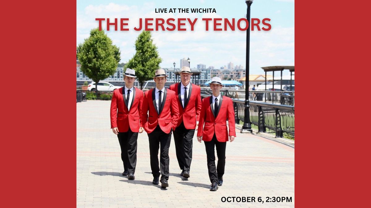 LIVE AT THE WICHITA: The Jersey Tenors