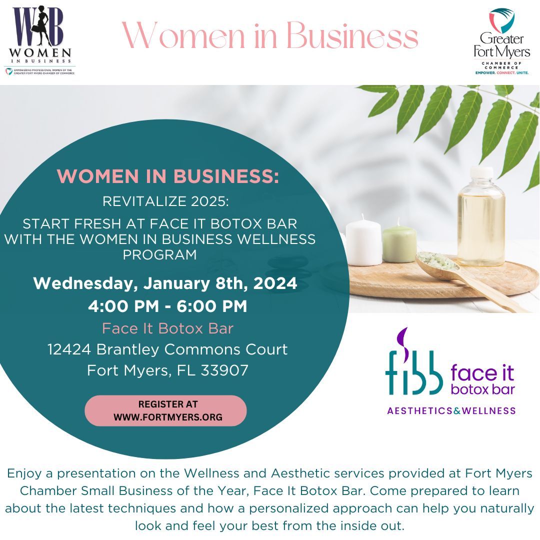 Revitalize 2025: Start Fresh at Face It Botox Bar with the Women In Business Wellness Program