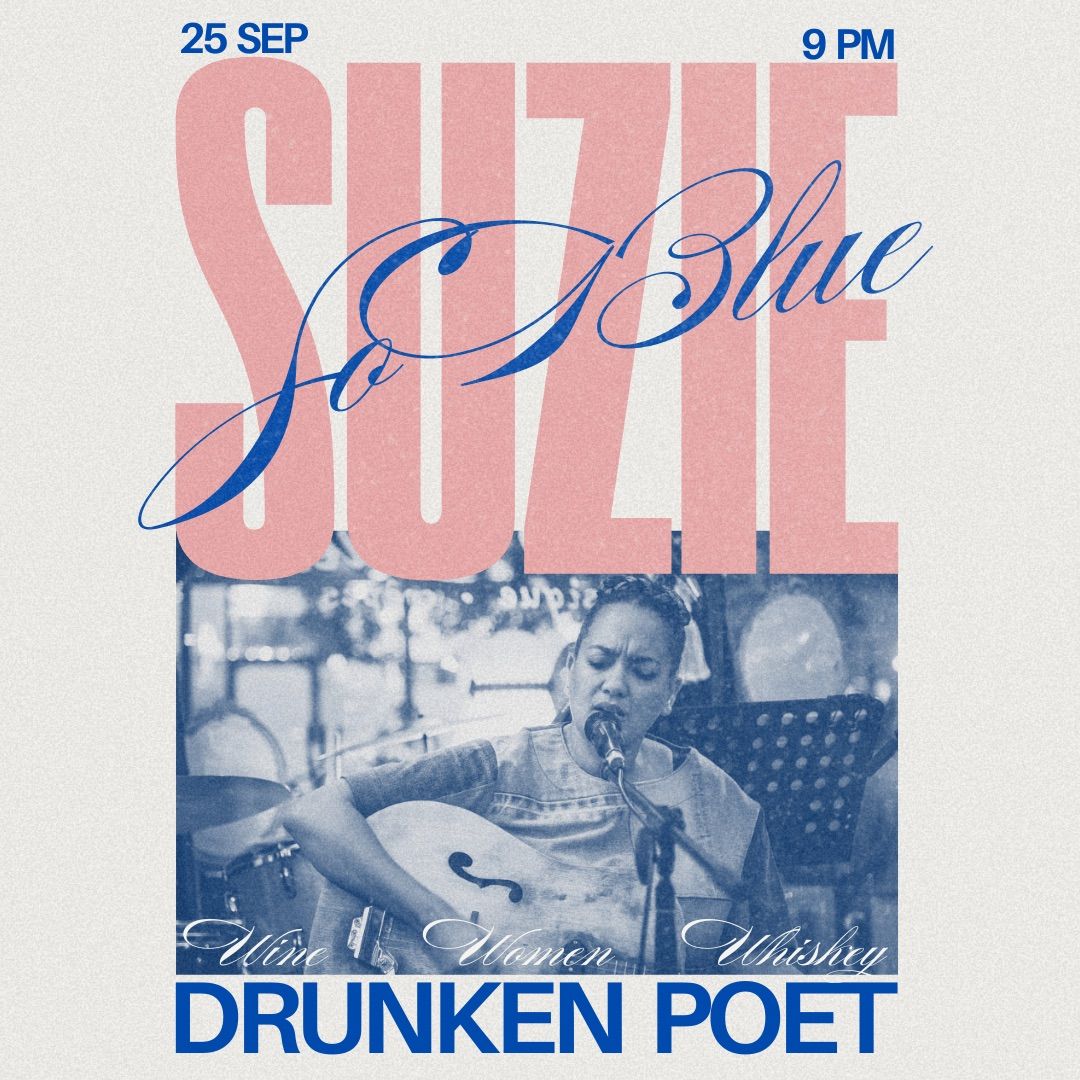 Suzie So Blue (solo) @ The Drunken Poet - Wine, Women & Whiskey