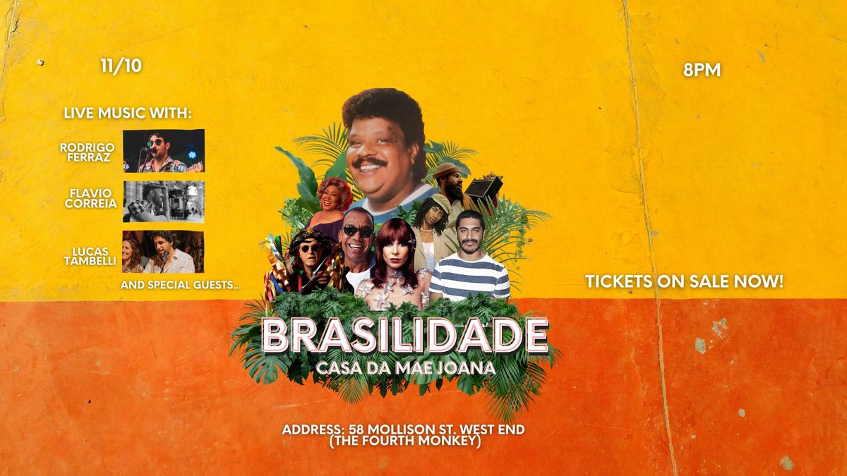 Brasilidade 11\/10 - Friday - Casa da Mae Joana