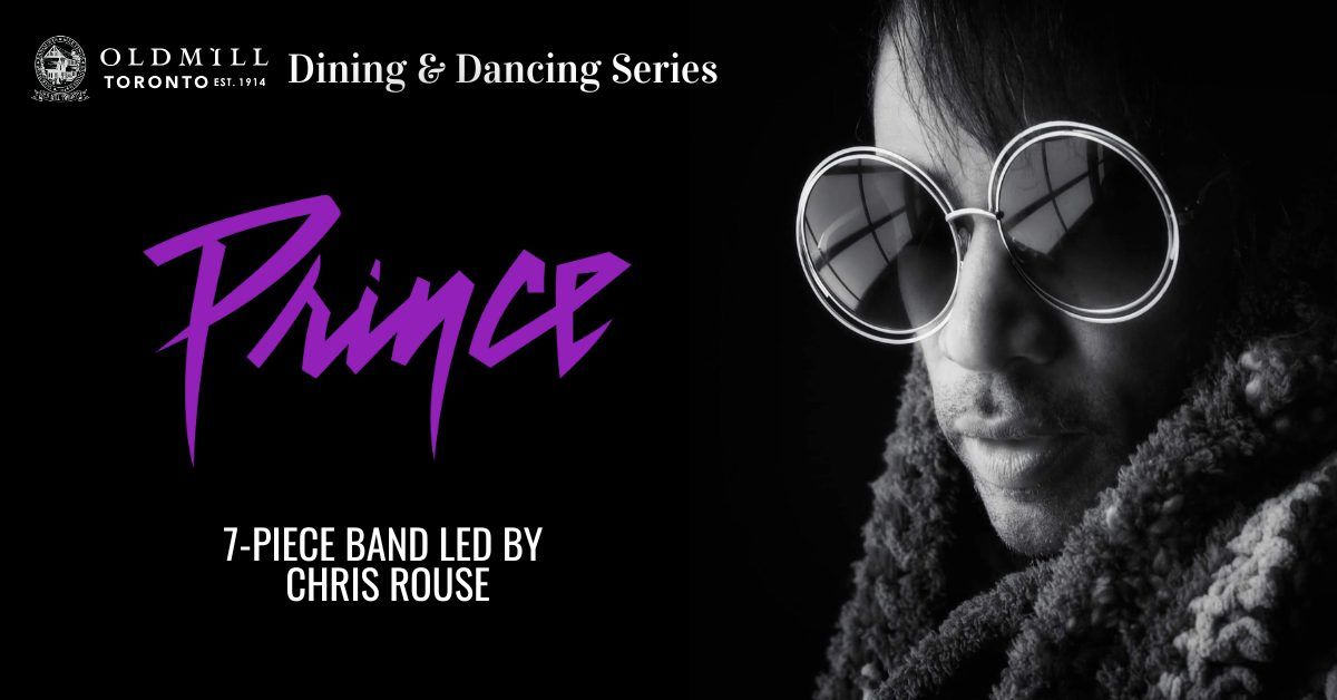 Prince Tribute - Old Mill Toronto Dining & Dancing Series