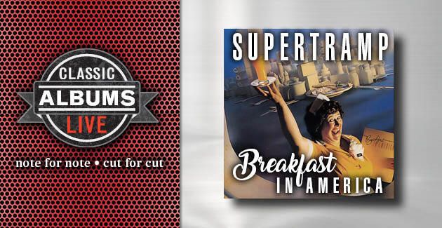 Classic Albums Live Supertramp\u2019s Breakfast in America