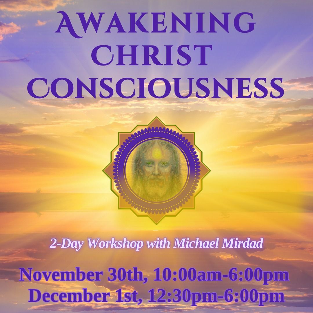 Awakening Christ Consciousness\u20132024