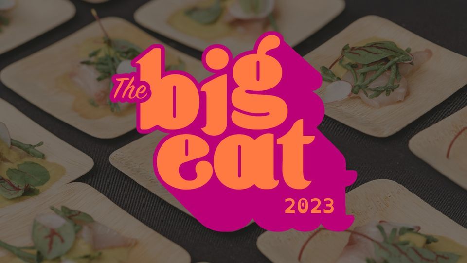 The Big Eat 2023 Presented by EatDenver