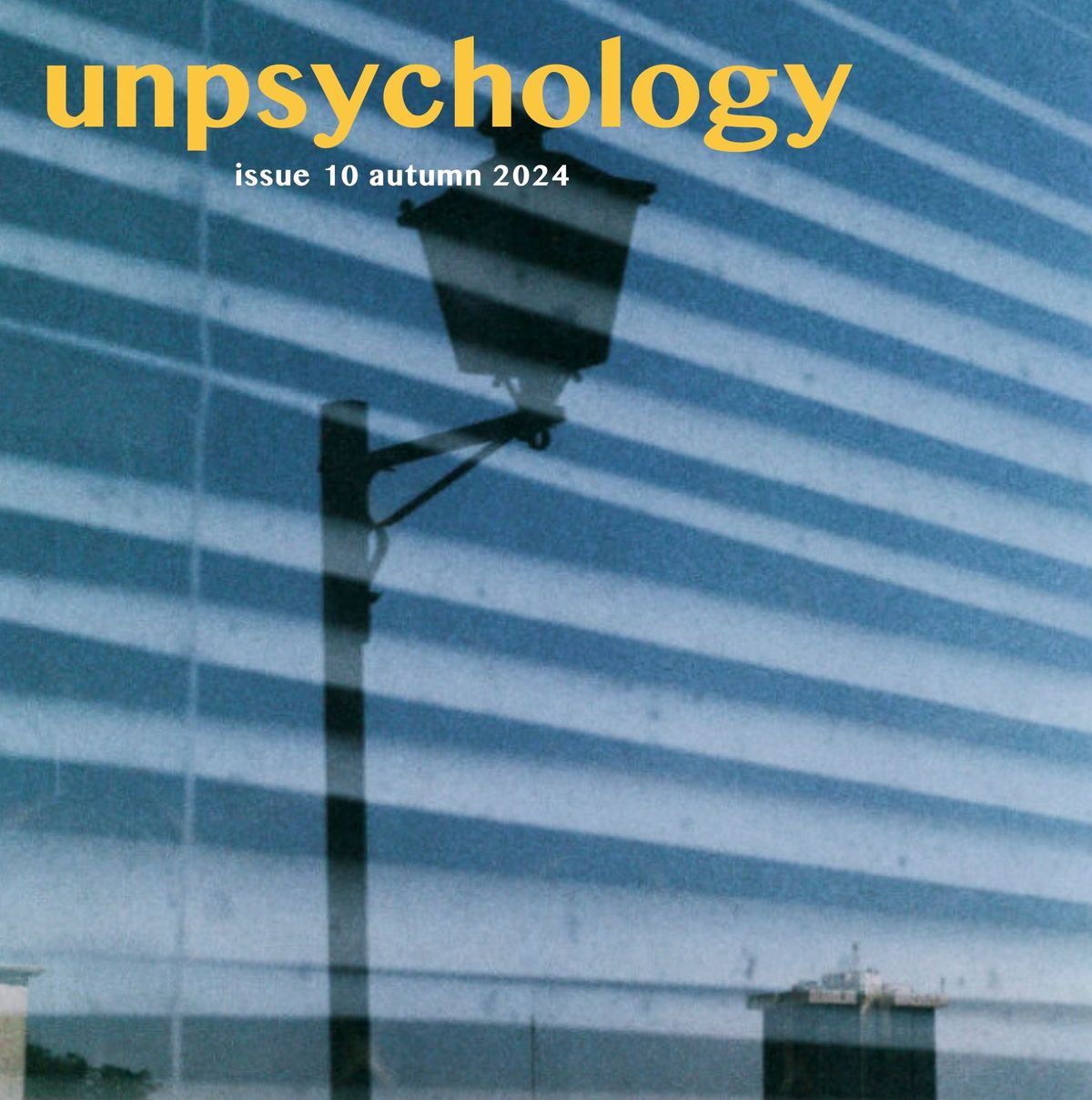 Live in Edinburgh: Unpsychology 10th anniversary and magazine launch