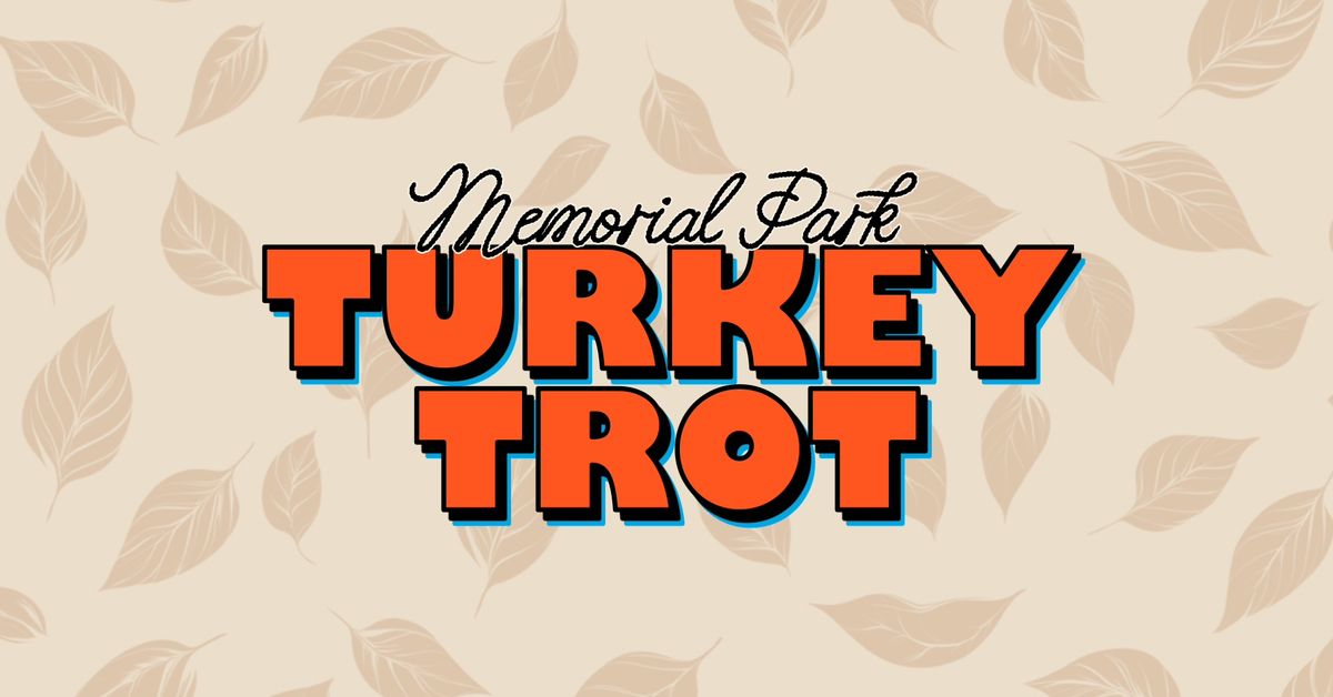 Annual Memorial Park Turkey Trot