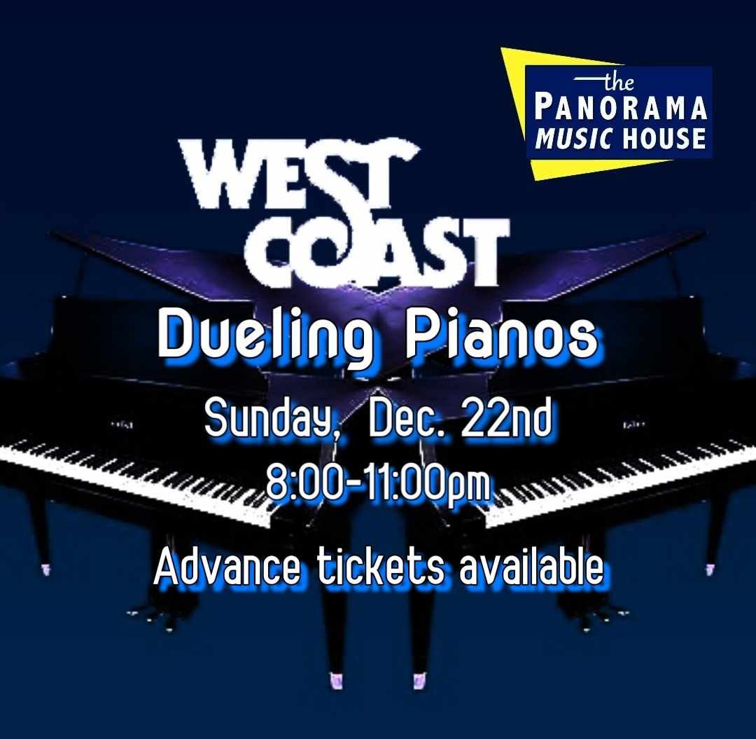 West Coast Dueling Pianos: Home for the holidays at Panorama (Sun, 12\/22\/24)