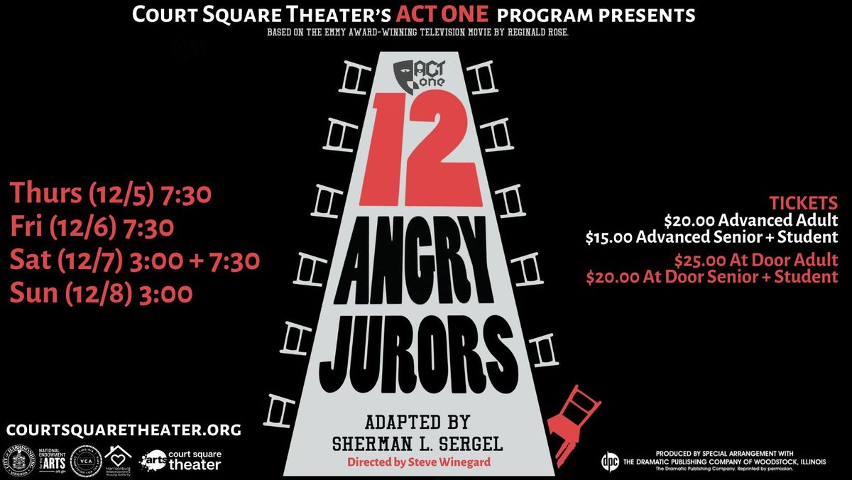 12 Angry Jurors- an ACT ONE production